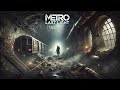 Metro Last Light Soundtrack Main Theme Extended 1 Hour 