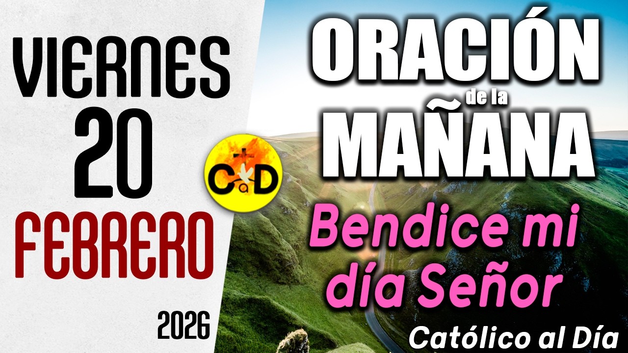 Oración de la Mañana de hoy Viernes 20 de Febrero de 2026 ☀️ Salmo 50 ...