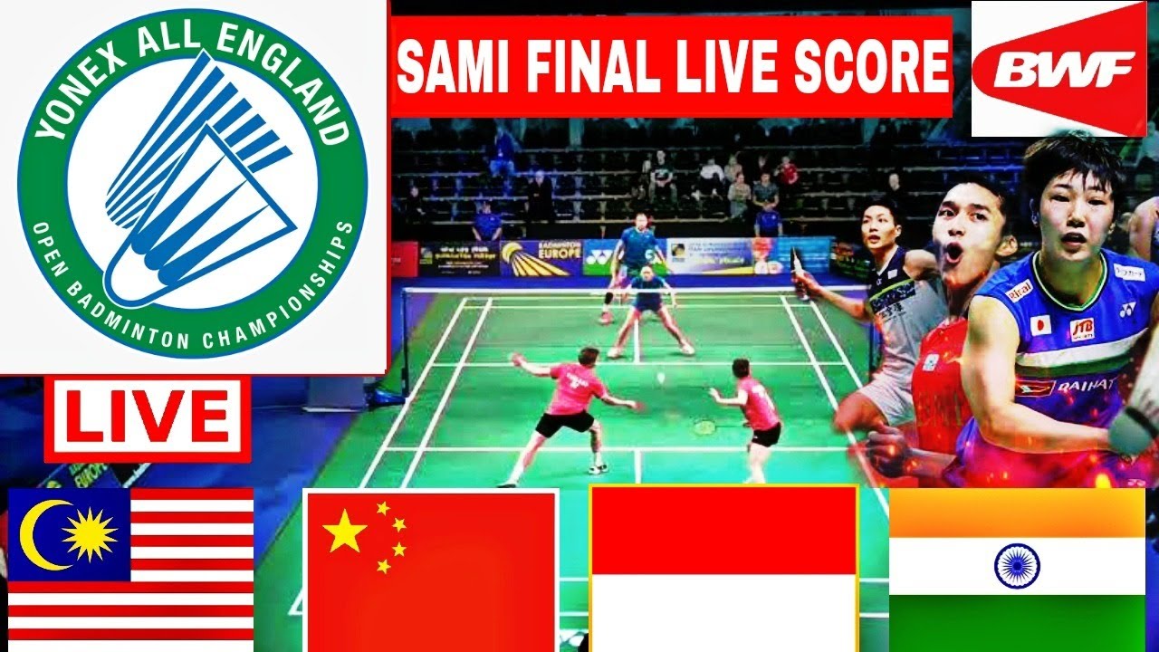 Live England Open 2023 - Live Score Badminton Day-4 All Court Live Round of 32