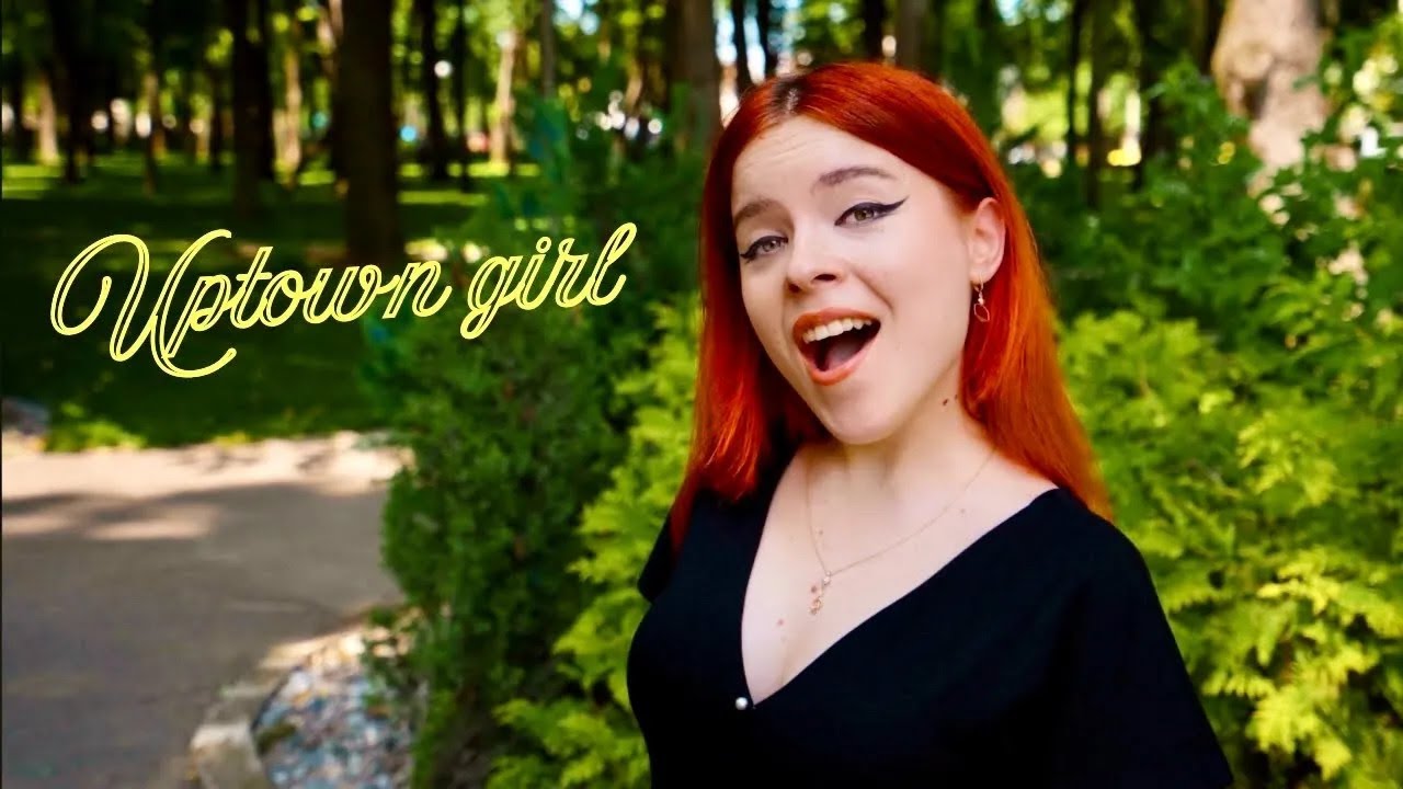 Billy Joel - Uptown Girl (by Andreea Munteanu)