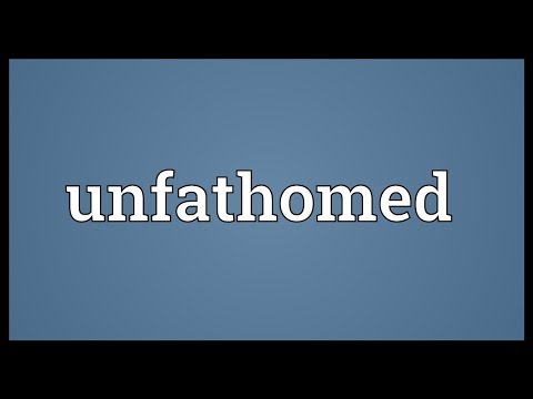Header of unfathomed