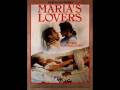 Maria's Lovers