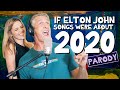 2020 by Elton John - Parody Medley