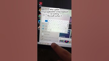 after update virtual keyboard/onscreen keyboard not working, Microsoft surface 3, how to fix this?