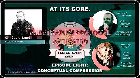 CONCEPTUAL COMPRESSION | Episode 8 | AT ITS CORE. | Substratrum Protocol