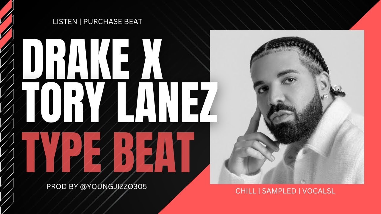 NEW* DRAKE X TORY LANEZ TYPE BEAT "ON MY 2023 [ PROD. BY @YOUNGJIZZO305 ] - YouTube