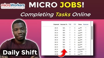 Doing Micro-Tasks on Microworkers | Daily Shift