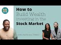 HOW TO MAKE MONEY INVESTING IN THE STOCK MARKET - | ANTHONY ONEAL SHOW