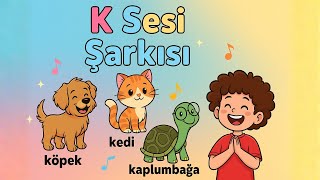 K Sesini Öğrenmek Hiç Bu Kadar Eğlenceli Olmamıştı 1. Sınıf K Sesi Şarkısı