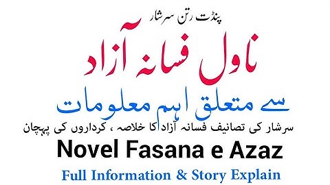 Novel Fasana e Azad by Pandit Ratan Nath Sarshar l Aham Jankari l Net Jrf Urdu Exam Related