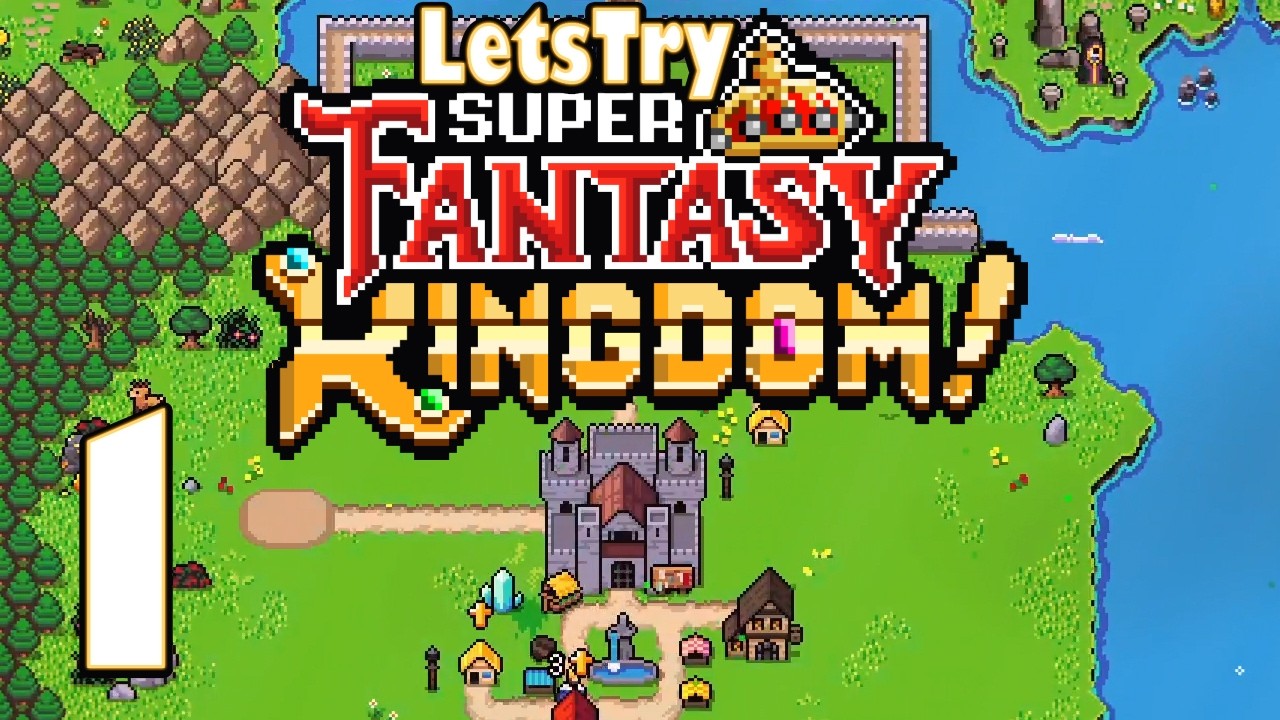 Super Fantasy Kingdom