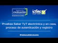 #HablemosDeEvaluación: aplicación Saber TyT electrónica y en casa