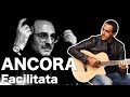 Ancora - Edoardo De Crescenzo - Facilitata