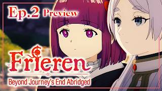 Frieren: Beyond Journey's End Abridged – Ep. 2 [PREVIEW]