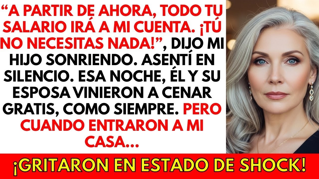 '¡A partir de ahora, tu sueldo se depositará en mi cuenta!', dijo mi hijo  Pero él no sabía que