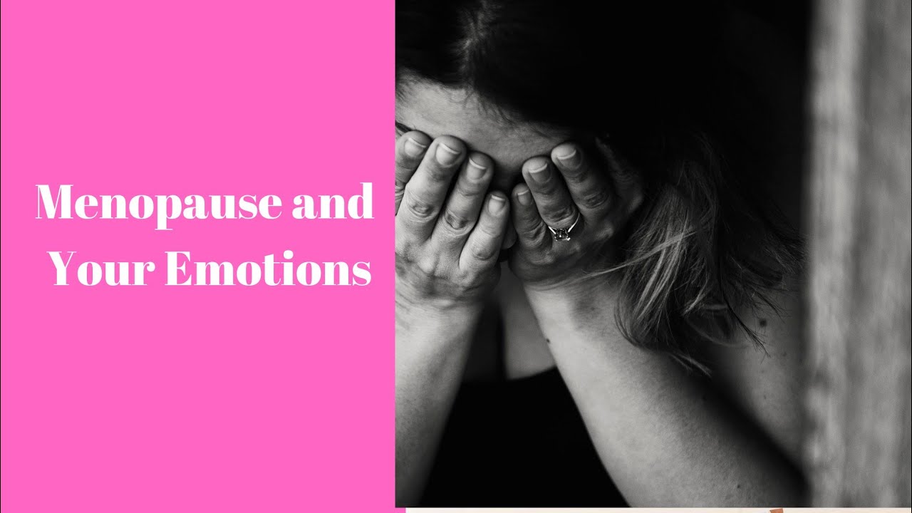 Emotional Symptoms of Menopause