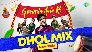 Govinda Ala Re - Dhol Mix | AjaxxCadel | Mohammed Rafi | Kalyanji-Anandji | Rajendra Krishan