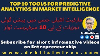 Top 10 Tools for Predictive Analytics in Market Intelligence