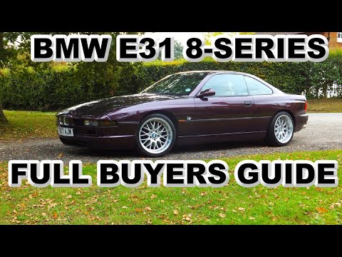 BMW E31 8-SERIES BUYERS GUIDE