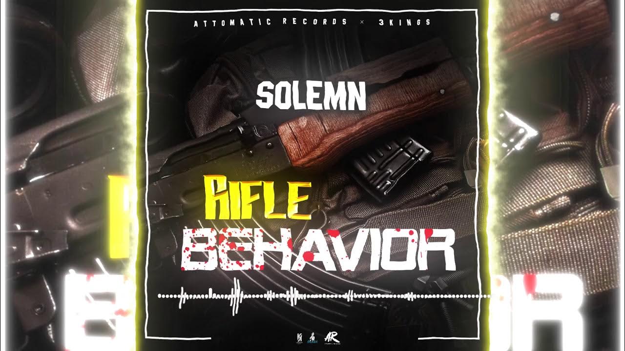 Solemn Rifle Behavior (Official Audio) YouTube