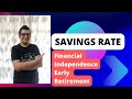 Mastering your savings rate the key to financial independence  how to boost your savings