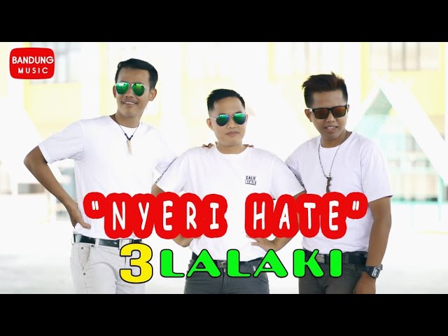 Pop sunda terbaru NYERI HATE- 3 LALAKI (shantana x deni bentang & asep karuhun) class=