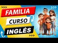 🔴  La familia en inglés