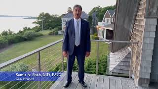 ACG President Dr. Samir Shah: Welcome GI Fellows