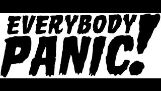 EVERYBODY PANIC (Album Promo) ATTACK!!