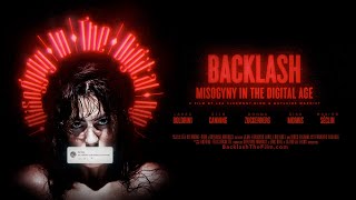 Backlash: Misogyny in the Digital Age | TRAILER