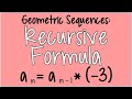 Understanding Geometric Recursive Sequences