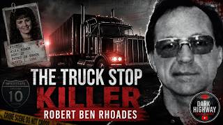 The Truck Stop Killer: The Monster Hidden Behind the Headlights