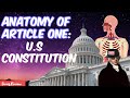 The Legislative Branch Unpacked Through Article 1 of the Constitution