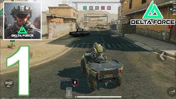 Delta Force Mobile - Gameplay Walkthrough Part 1 - Tutorial (Android,IOS)