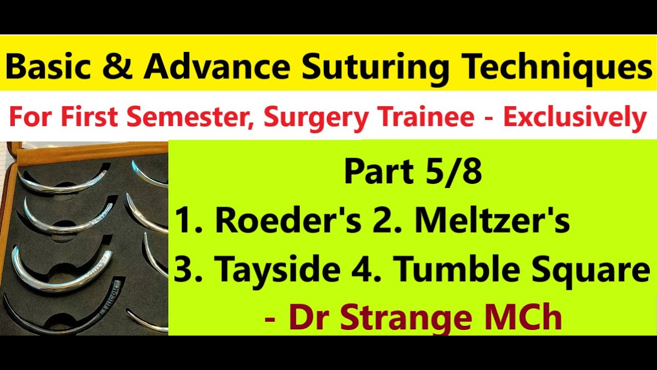 Mastering ExtraCorporeal Knots in Lap Surgery Basic & Advance