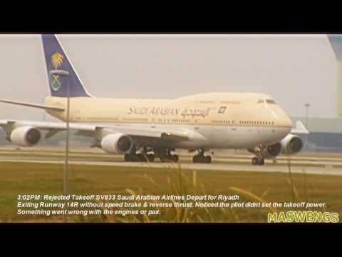 Rejected Takeoff Boeing 747 468 Sv833 Saudi Arabian Airlines At Kuala Lumpur International Airport Youtube