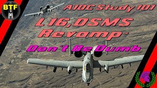[DCS] A10C Study 101 L16, DSMS REVAMP