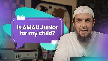 AMAU Junior Explained || Ustadh Muhammad Tim Humble || Islamic Studies For Kids #amau
