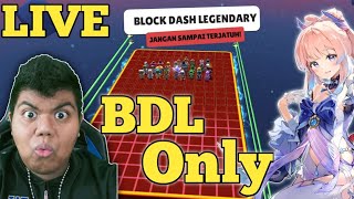 MABAR CERIA BLOCK DASH LEGENDARY (BDL) ONLY GUYS!! Stumble Guys [LIVE]