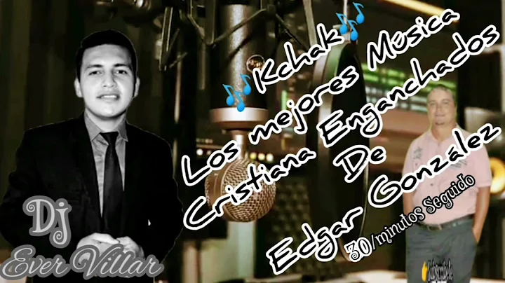 Kachak Cristiana Enganchados 30 Minutos |Edgar Gon...