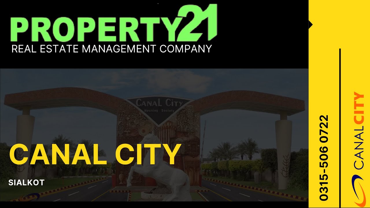 CANAL CITY SIALKOT Property 21 Real Estate / Files / Property Business