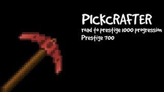 PICKCRAFTER | PRESTIGE 700