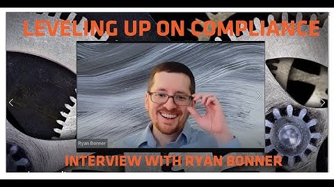 Leveling up on Compliance with Ryan Bonner: The DoD