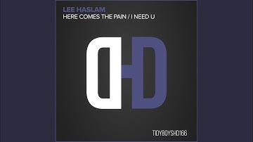 I Need U (Original Mix)