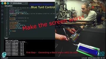 Blue Turd Control: Make the screen work! - First Step - Connecting a Esp32 and a 1602 I2c LCD!