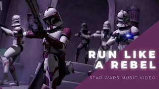 Run Like a Rebel - Epic Clone Trooper MV - Star Wars x The Score