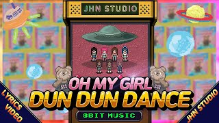 [8 Bit Cover] 오마이걸(Oh My Girl) - Dun Dun Dance