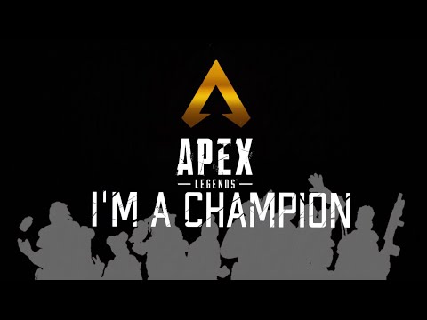 【Apex替え歌】「I'm a Champion」【原曲：APEX LEGENDS THEME SONG (Trap Remix) 】