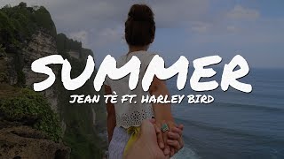 Jean Tè - Summer (feat. Harley Bird) // Lyrics Video Resimi