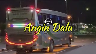 Lagu Angin Dalu lirik story wa Bus malam